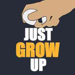 Just grow up. cover logo