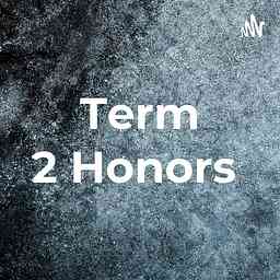 Term 2 Honors cover logo