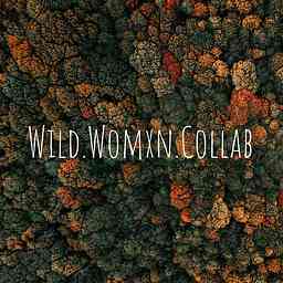 Wild.Womxn.Collab. cover logo