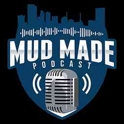 Mud Made Podcast cover logo