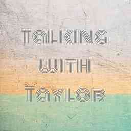 Talking with Taylor cover logo
