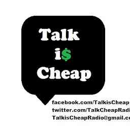 Talk is Cheap's Podcast logo