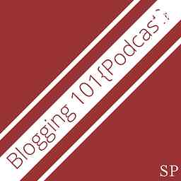 Blogging 101 Podcast logo
