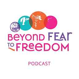 Beyond Fear to Freedom cover logo
