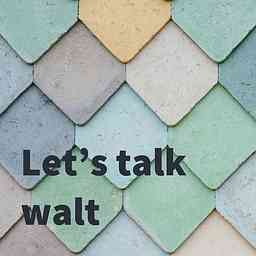 Let’s talk walt cover logo