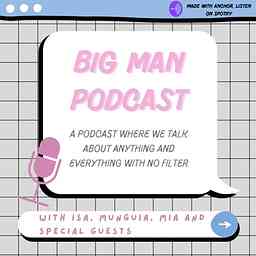 Big Man Podcast cover logo