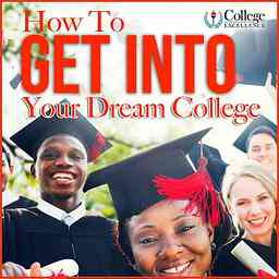 How To Get Into Your Dream College cover logo