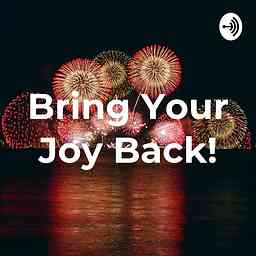 Bring Your Joy Back! cover logo