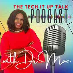 #TechItUpTalk Podcast cover logo