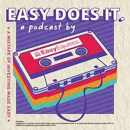 Easy Does It - A podcast by EasyEquities logo