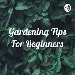 Gardening Tips For Beginners cover logo