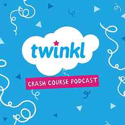 Crash Course Podcast by Twinkl logo