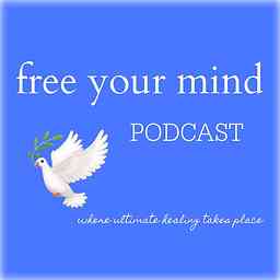 🕊️ free your mind: podcast logo