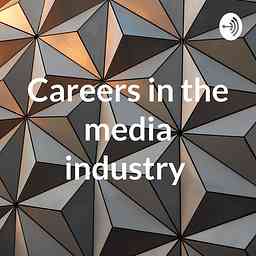 Careers in the media industry cover logo