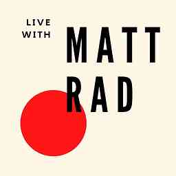 Live with Matt Rad cover logo