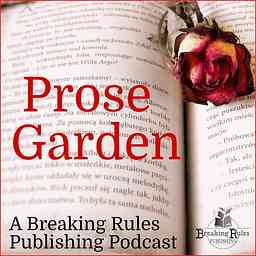 Prose Garden Podcast cover logo