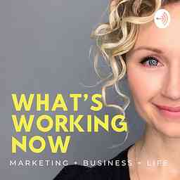 What's Working Now cover logo