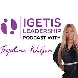 Igetis Leadership With Triphina Wilson cover logo