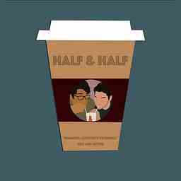 The Half &amp; Half Podcast logo