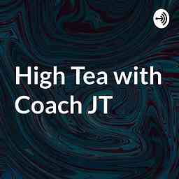 High Tea with Coach JT cover logo