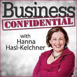 Business Confidential with Hanna Hasl-Kelchner cover logo