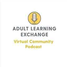 Adult Learning Exchange Virtual Community Podcast logo