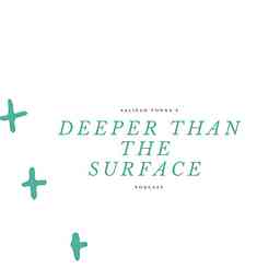 Deeper than the surface podcast cover logo