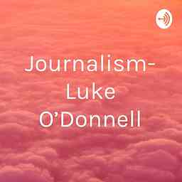 Journalism- Luke O’Donnell cover logo