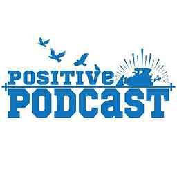 Positive Podcast cover logo
