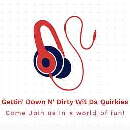 Gettin' Down N' Dirty Wit Da Quirkies cover logo
