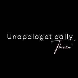 Unapologetically, Thrivin' cover logo