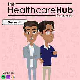 The Healthcare Hub Podcast cover logo