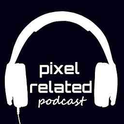 Pixel Related Podcast cover logo
