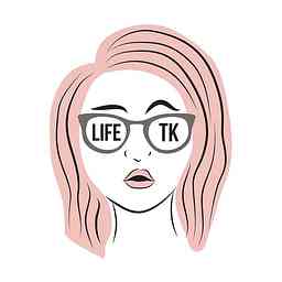Life TK cover logo