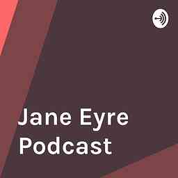 Jane Eyre Podcast cover logo