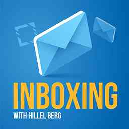 Inboxing, The Podcast about Email Marketing cover logo
