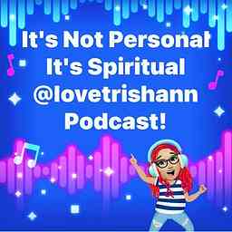 It's not personal. It's Spiritual!💫✨ logo