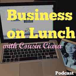 Business on Lunch cover logo