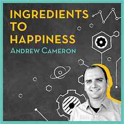 Ingredients to Happiness with Andrew Cameron logo
