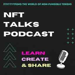 NFT Talks Podcast cover logo