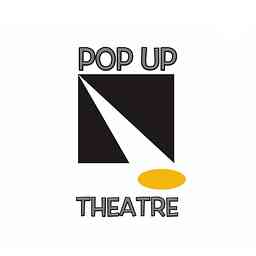 Pop Up Theatre Podcast Plays cover logo