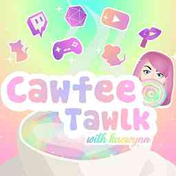 Cawfee Tawlk with Kaewynn ☕ logo