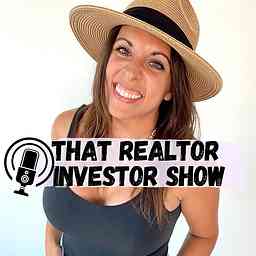 The Realtor Investor Show cover logo