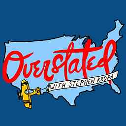 Overstated with Stephen Kropa logo