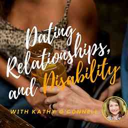 Dating, Relationships, and Disability cover logo