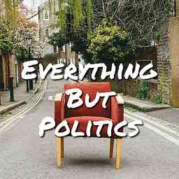 Everything But Politics cover logo