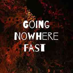 Going Nowhere Fast cover logo