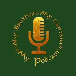 My Brother, My Captain, My Podcast logo