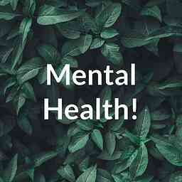 Mental Health! cover logo