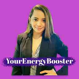 YourEnergyBooster Podcast cover logo